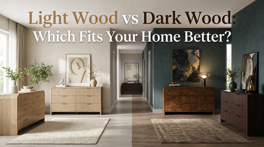 Light Wood vs Dark Wood: Which Fits Your Home Better?